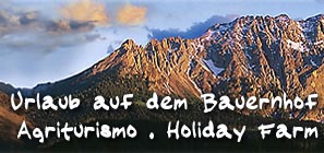 Kellnerhof - Urlaub auf dem Bauernhof - Agriturismo - Holiday Farm